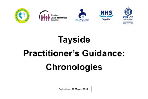 Tayside Practitoners Guidance: Chronologies